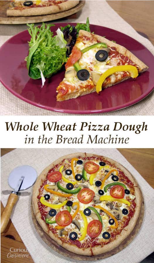 Bread Machine Whole Wheat Pizza Dough • Curious Cuisiniere