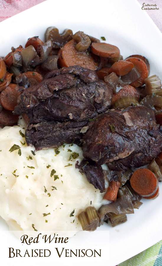 Red Wine Braised Venison Roast • Curious Cuisiniere