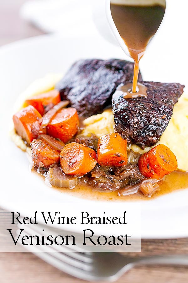 Red Wine Braised Venison Roast • Curious Cuisiniere