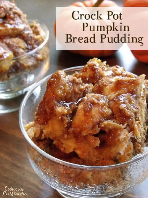 Just as good as warm pumpkin pie, this crock pot pumpkin bread pudding recipe is healthy enough for a fall breakfast, but it's enough of a treat, that it makes a wonderful dessert too! | www.curiouscuisiniere.com