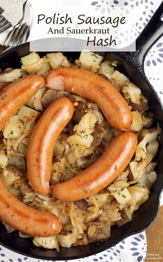 Polish Sausage and Sauerkraut Hash • Curious Cuisiniere