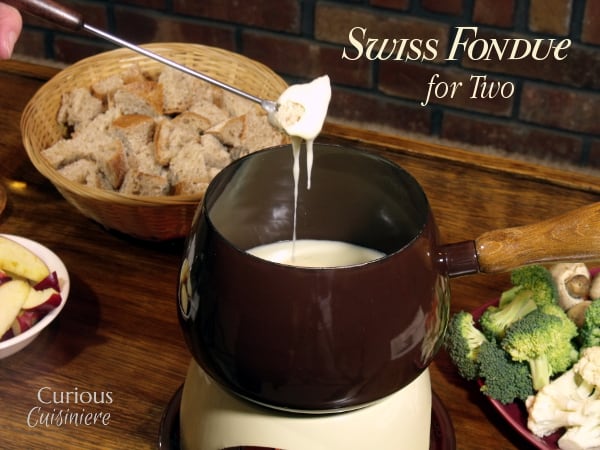 Swiss Fondue for Two from Curious Cuisiniere