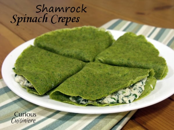 Shamrock Spinach Crepes from Curious Cuisiniere