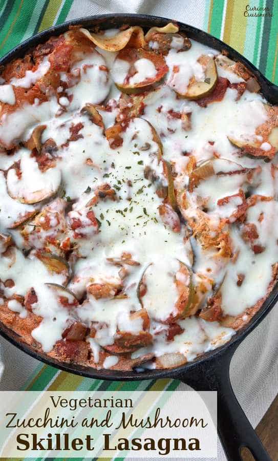 Skillet Zucchini Mushroom Lasagna • Curious Cuisiniere