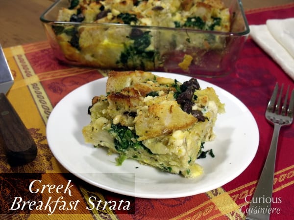 Greek Breakfast Strata from Curious Cuisiniere