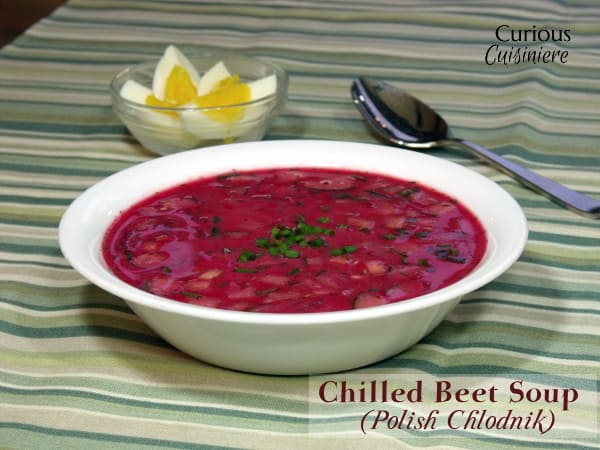 Chilled Beet Soup from Curious Cuisiniere #summer #soup #recipes #Polish
