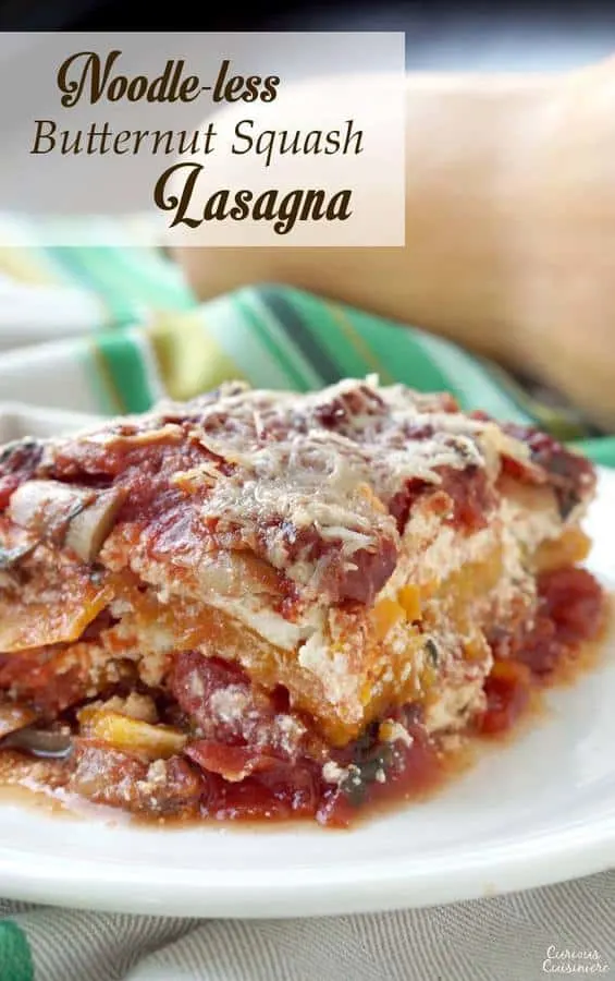 Butternut Squash Noodleless Lasagna • Curious Cuisiniere