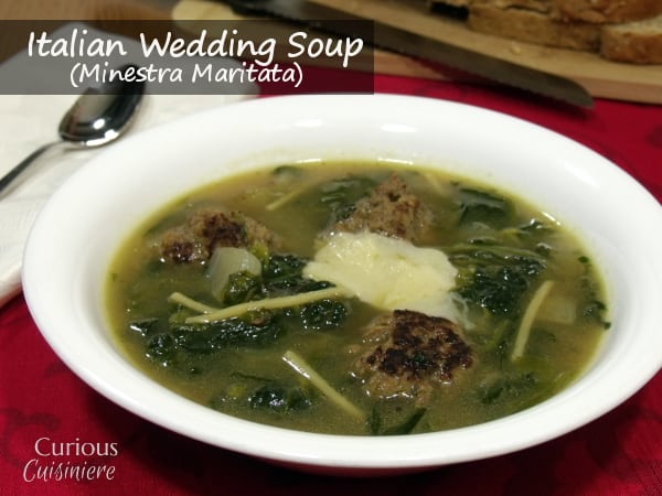 Easy Italian Wedding Soup (Minestra Maritata) from Curious Cuisiniere