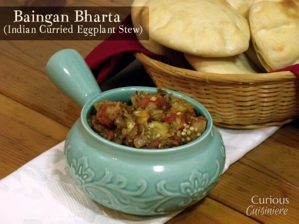 Baingan Bharta (Indian Curried Eggplant Stew) from Curious Cuisiniere