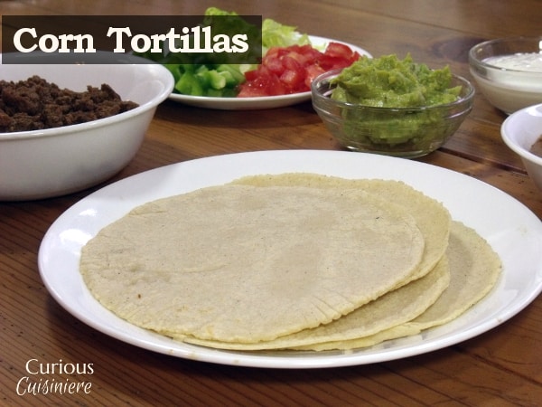 Authentic Mexican corn tortillas corn tortillas from scratch | www.CuriousCuisiniere.com