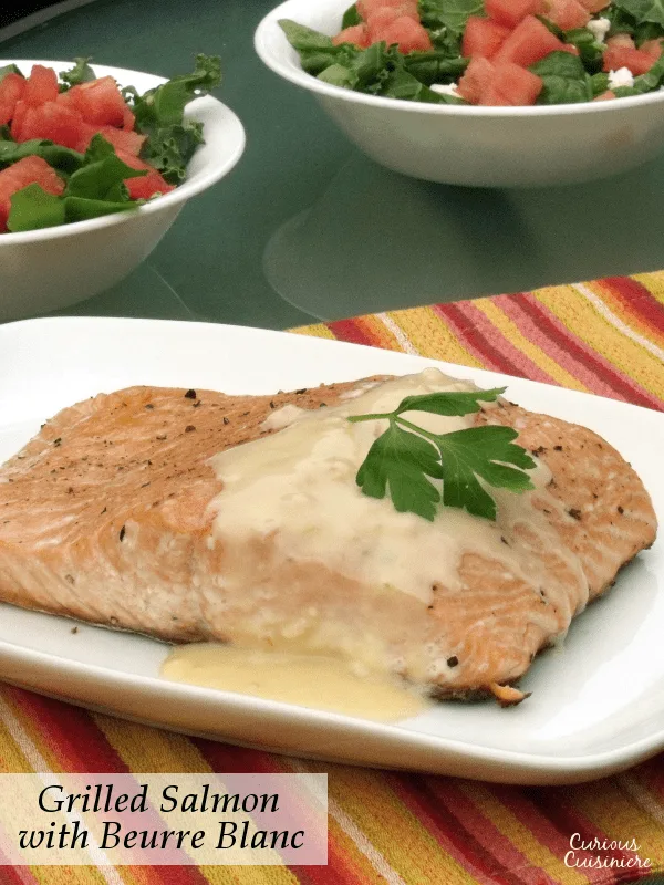 Grilled Salmon with Beurre Blanc | Curious Cuisiniere