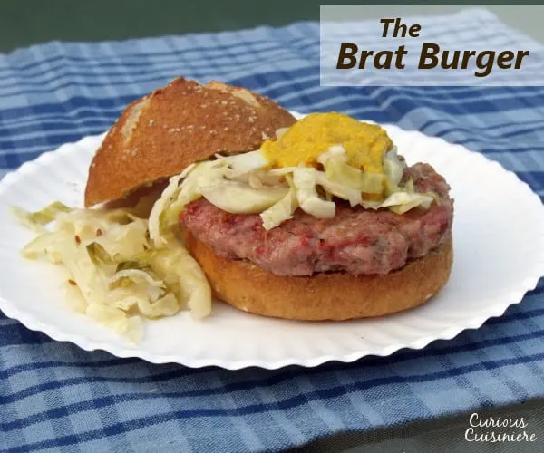 The flavor of the brat, the comfort of a burger. Perfect for your tailgate or any cookout! | www.curiouscuisiniere.com