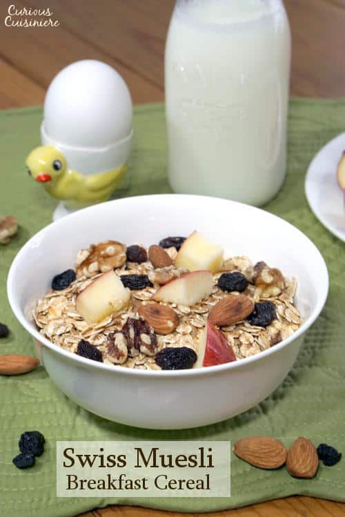 Schweizer Müsli Rezept * Curious Cuisiniere | Selva&amp;#39;s website