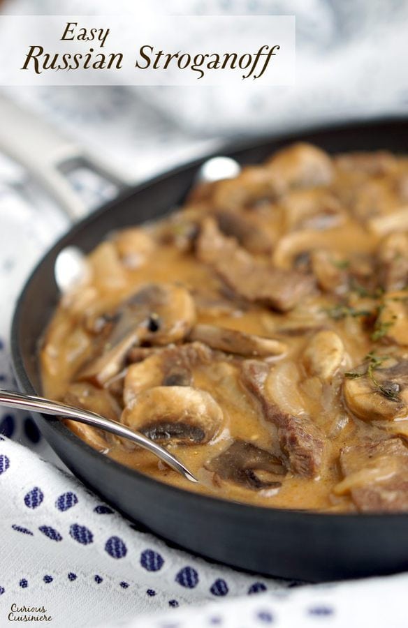 Russian Beef Stroganoff • Curious Cuisiniere