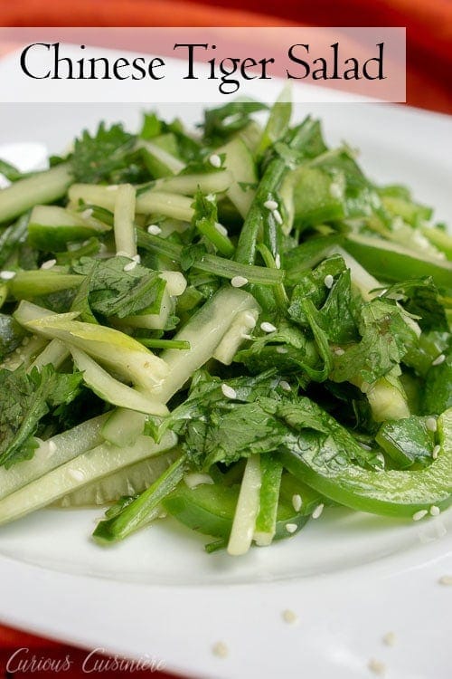 Chinese Tiger Salad - Lao Hu Cai - with cucumbers, cilantro, green peppers in a sesame oil dressing. 