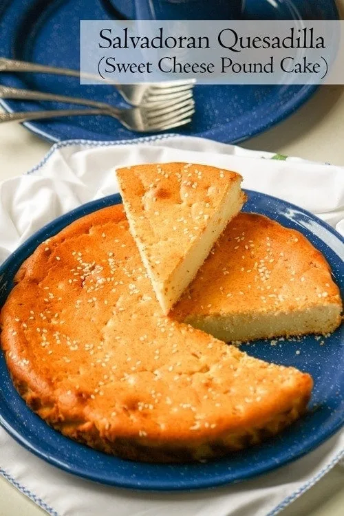 Quesadilla Salvadorena (Salvadorian Sweet Cake) - The Missing Lokness