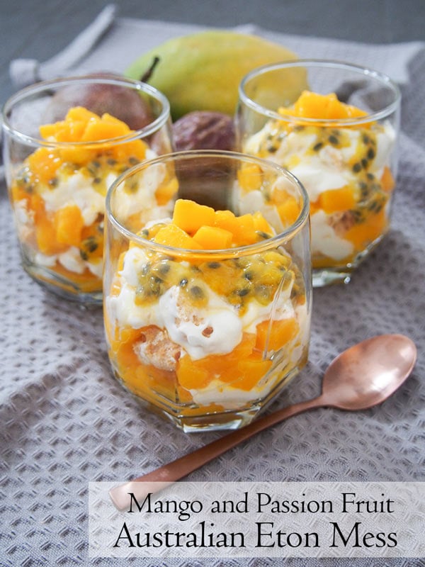 Mango and Passion Fruit Australian Eton Mess • Curious Cuisiniere